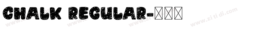 Chalk Regular字体转换